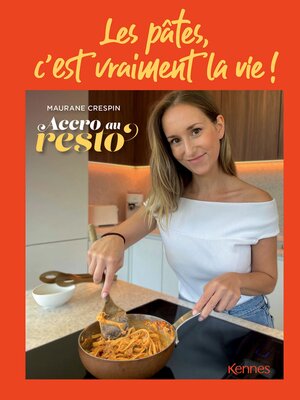 cover image of Les pâtes, c'est vraiment la vie !